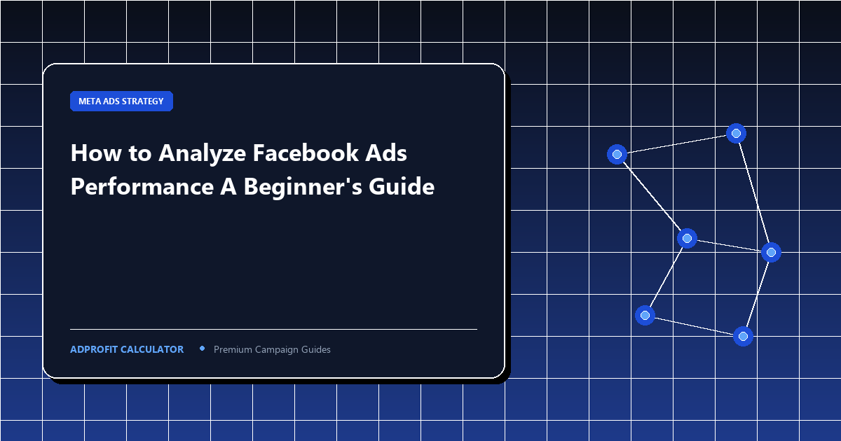 How to Analyze Facebook Ads Performance Featured Image